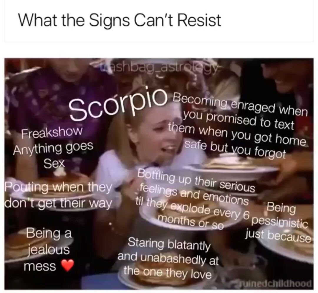 Scorpio meme, astrology meme, zodiac