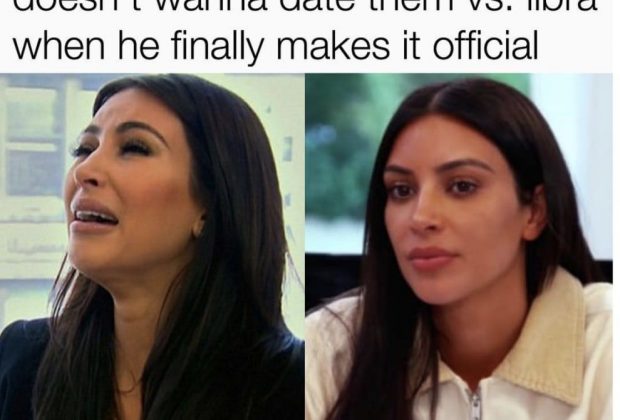 21 Funny Libra Memes That Will Make You Say, “OMG Me”