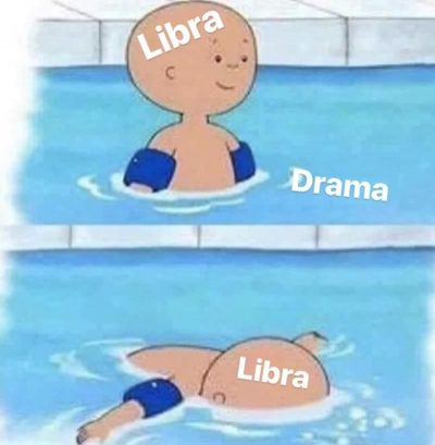 21 Funny Libra Memes That Will Make You Say, “OMG Me”