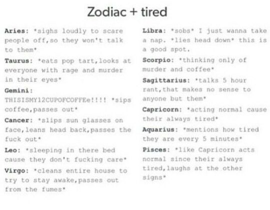 Zodiac Signs When Tired. Cancer Zodiac Sign *slips sunglasses on face, leans, head back,…