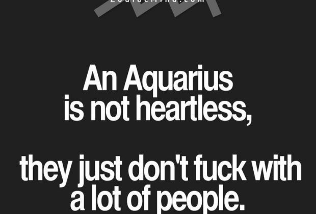 An Aquarius is not heartless