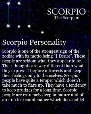 I’m proud to be a Scorpio but I must learn to be the positive…