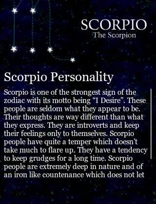 I’m proud to be a Scorpio but I must learn to be the positive…