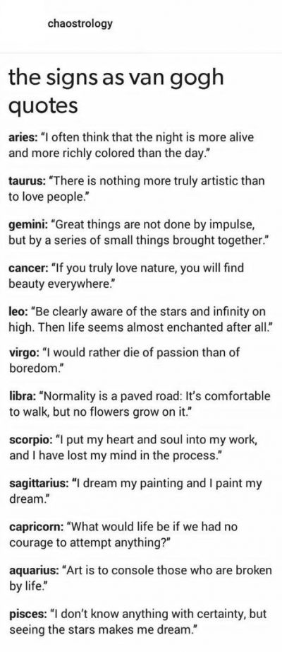 Signs as Van Gogh #Zodiac #Horoscope #Quotes #VanGogh Follow for more! xD – Tea…