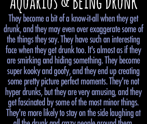 Zodiac Society & #8212; Aquarius and Being Drunk