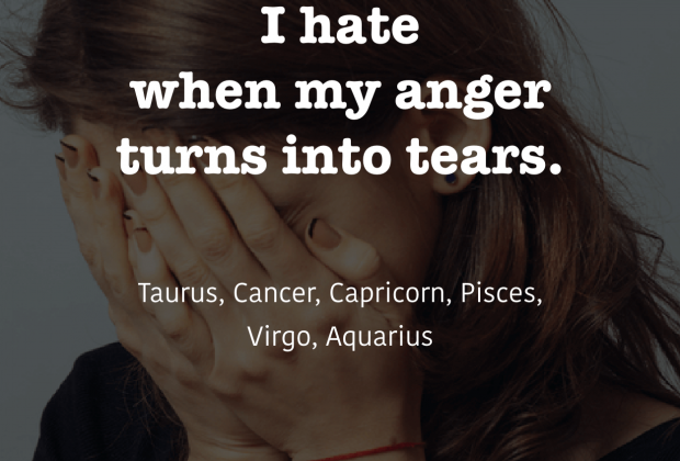 Do you cry when you are angry? #dailyhoroscope #horoscope #zodiacsigns