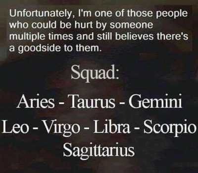 HAHAHAHAHAHAHAHHAHAHAHAHAHAHAHAHAHAHAHAHAHAHAH I’m a Virgo and in my case this is bullshit. Hurt me and…