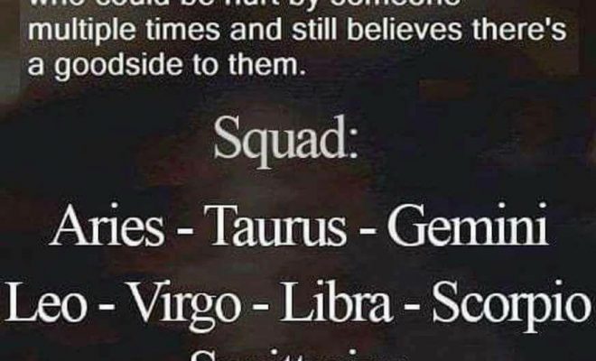 HAHAHAHAHAHAHAHHAHAHAHAHAHAHAHAHAHAHAHAHAHAHAH I’m a Virgo and in my case this is bullshit. Hurt me and…