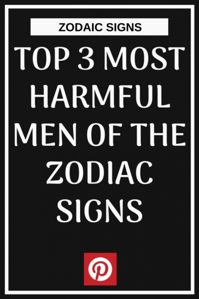 Top 3 Most Harmful Men Of The Zodiac Signs | Zodiacidea #ZodiacSigns #Astrology #horoscopes…