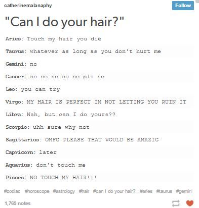this is so not true. I LOVE WHEN PEOPLE PLAY W. MY HAIR