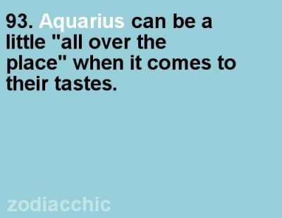 It may say all one needs to know about us Aquarians that if you…