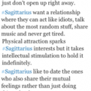 This is spot on for my Sagittarius self
