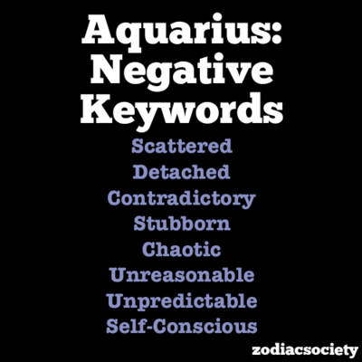 Aquarius Negative Traits