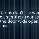 Sagittarius fact – I don’t understand it but it’s true!! So true lol
