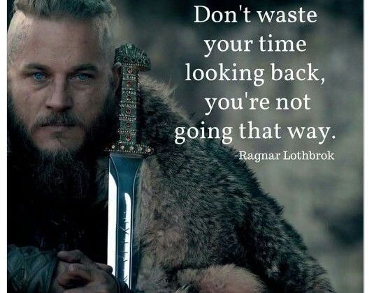 Don’t waste time looking back