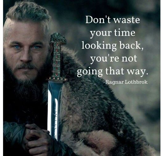 Don’t waste time looking back