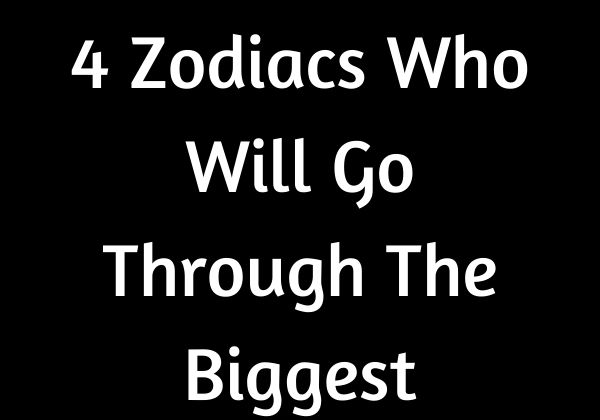 4 Zodiacs Who Will Go Through The Biggest Changes In 2020 – Believe Catalog…
