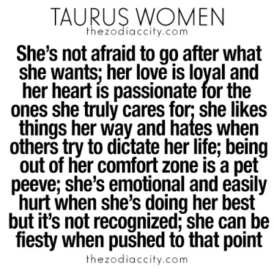 What you need to know about Taurus women. For more zodiac fun facts, click here