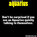ZODIAC AQUARIUS FACTS – Don’t be surprised if you see an Aquarius quietly talking…