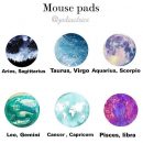 Mouse Pads for the signs!! ‼FOLLOW ME @ ADORE KYM‼
