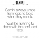 Zodiac Gemini Facts. For more zodiac fun facts, click here