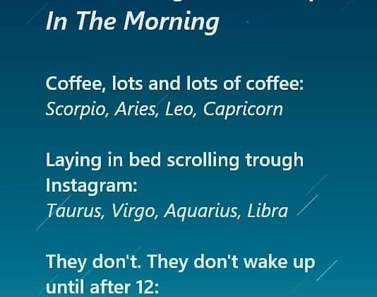 Some Signs are Addicted to Coffee or Horoscope Posts on Instagram :). Funny but…