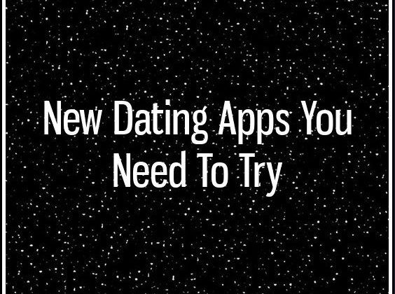 New Dating Apps You Need To Try