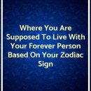 Where You Are Supposed To Live With Your Forever Person Based On Your Zodiac Sign