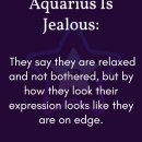 When An Aquarius Is Jealous: #zodiac #astrology #zodiacsigns #zodiacfacts #astrologysigns