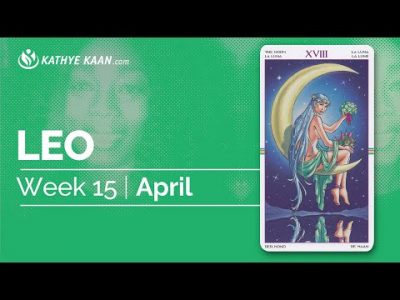 LEO GET SOME REST! SEND LOVE TO THE ONE SENDING U HATE | WEEK 15 | WEEKLY READING APRIL 6-12