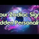 Your Hidden Personality Traits According To Your Zodiac Sign