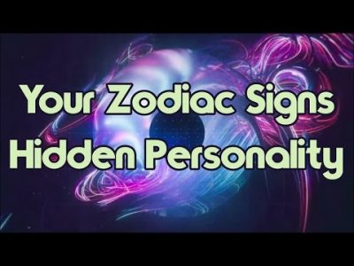 Your Hidden Personality Traits According To Your Zodiac Sign