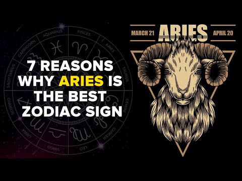 7 Reasons Why Aries Is The Best Zodiac Sign