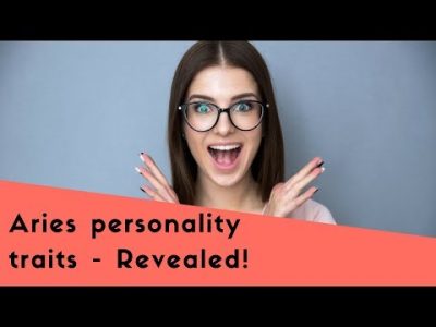 Aries personality traits – Get the lowdown on this fiery zodiac!