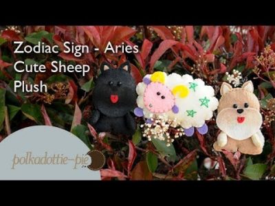 Zodiac Sign Aries, Cute Sheep Plush – PolkadottiePie Felt Craft Tutorial