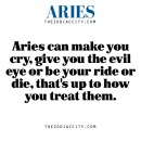 How you treat us |Aries