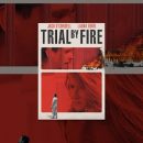 Trial by Fire (2019)
