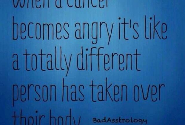 Cancer Zodiac Sign when becomes angry it’s like a totally different person has taken…
