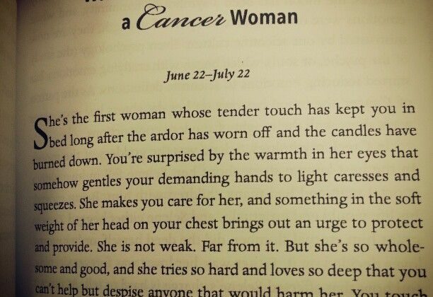 Cancer Woman-if anyone read this to simply melt
