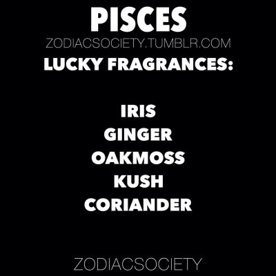 Fragrances that bring luck to pisces!