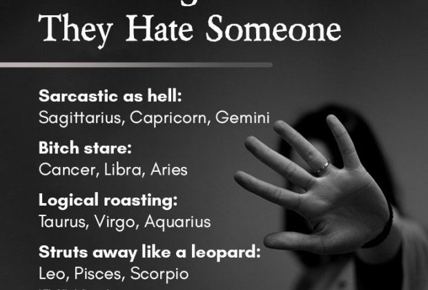 Zodiac Signs When They Hate Someone