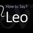 How to Pronounce Leo? (CORRECTLY)? Zodiac Sign & Constellation