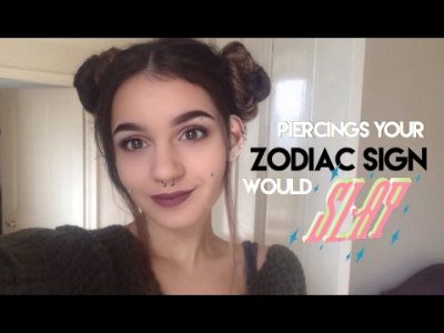 ☾Piercings for YOUR Zodiac Sign☽