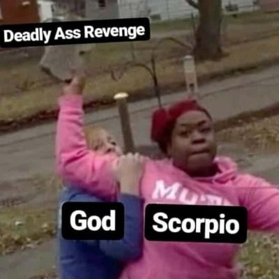 28 Scorpio Memes That Are Painfully Accurate – Our Mindful Life