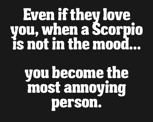 Zodiac Scorpio Facts. – Even if they love you, when a Scorpio is not…