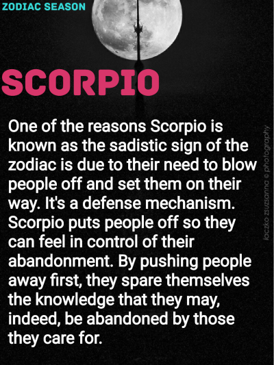 #SCORPIO One of the reasons Scorpio is known as the sadistic sign of the…