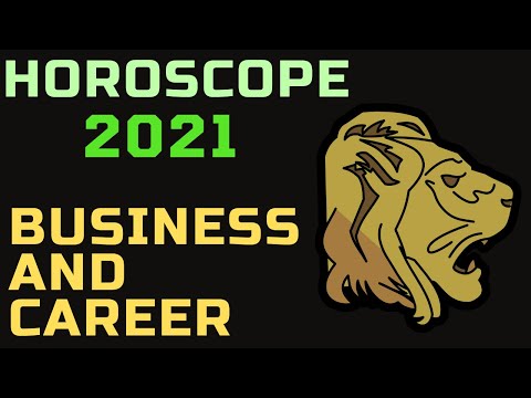 Leo Horoscope 2021 – Business and Career Report – Zodiac Sign Prediction – Forecast