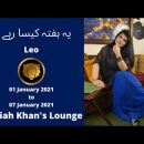 Leo | 01 Jan 2021 to 07 Jan 2021 | Yeh Hafta Kaisa Rahay Ga | Samiah Khan’s Lounge