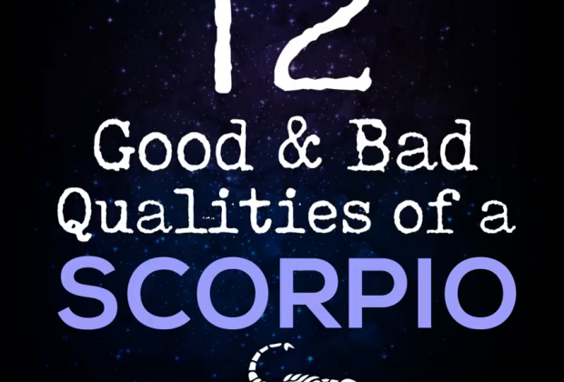 12 Good & Bad Qualities of an Scorpio