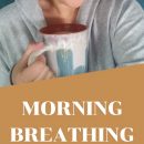 Morning Breathwork For Yogis